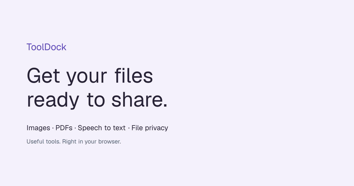I built ToolDock, a collection of free, browser-based tools for everyday file tasks.